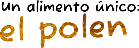 un-alimento-unico-polen un-alimento-unico-polen